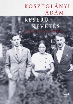 Kosztolnyi dm - Keser nevets