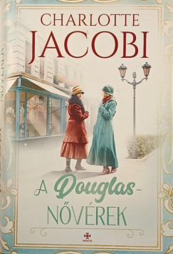 Charlotte Jacobi - A Douglas nővérek