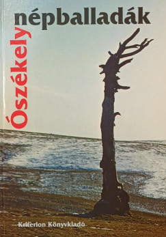 Farag� J�zsef  (�ssze�ll.) - �sz�kely n�pballad�k
