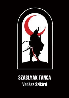 Vadsz Szilrd - Szablyk tnca