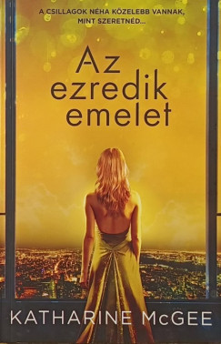 Katharine Mcgee - Az ezredik emelet