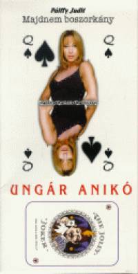 Plffy Judit - Majdnem boszorkny: Ungr Anik
