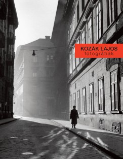 Kasza Gábor - Szabó Lajos - Kozák Lajos fotográfiák