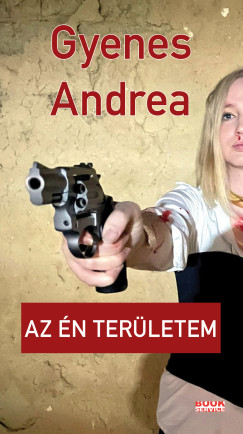 Gyenes Andrea - Az n terletem