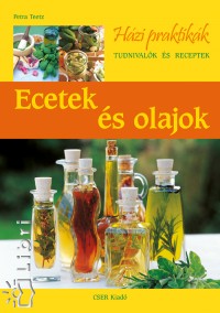 Petra Teetz - Ecetek s olajok