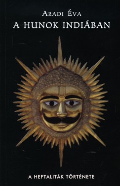 Aradi va - A hunok Indiban