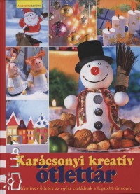 Petra Hassler  (Szerk.) - Karcsonyi kreatv tlettr