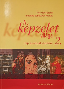 Imrehn Sebestyn Margit - A kpzelet vilga 2.