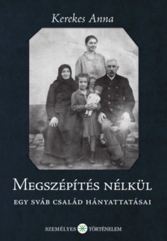 Kerekes Anna - Megszpts nlkl