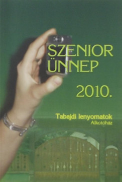 Szenior nnep 2010.