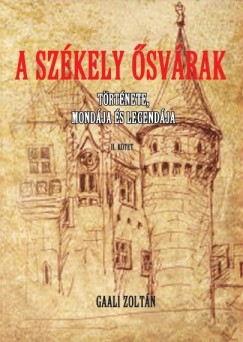 Gaali Zoltn - A Szkely svrak II.
