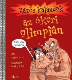 Michael Ford - Rzs kalandok az kori olimpin