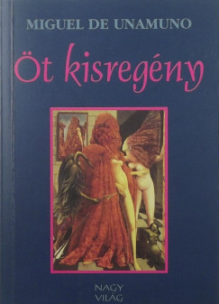 Miguel De Unamuno - t kisregny