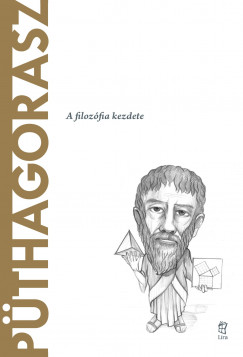 Vctor Gmez Pin - Pthagorasz - A filozfia kezdete