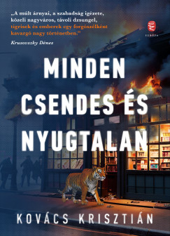 Kovcs Krisztin - Minden csendes s nyugtalan