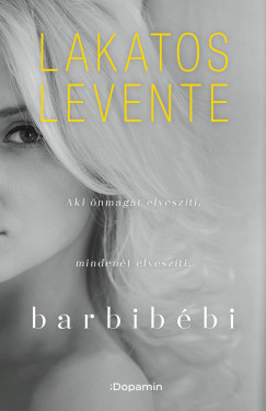 Lakatos Levente - Barbibbi