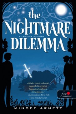 Mindee Arnett - The Nightmare Dilemma - A R�m�lom-dilemma (Akkord�l Akad�mia 2.)