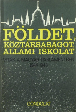 Fldet, kztrsasgot, llami iskolt!