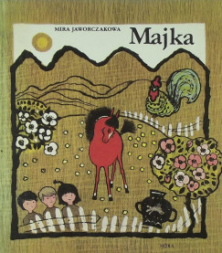 Mira Jaworczakowa - Majka