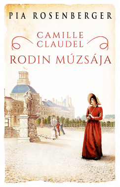 Pia Rosenberger - Camille Claudel - Rodin mzsja
