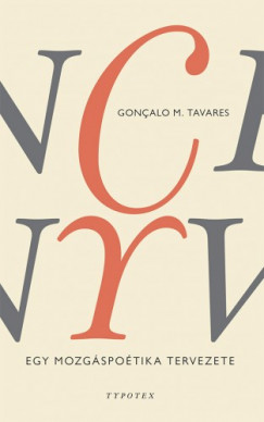 Gonalo M. Tavares - Tncknyv