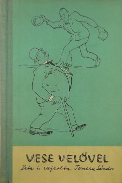 Tomcsa S�ndor - Vese vel�vel