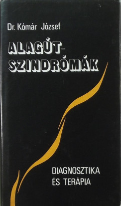 Dr. Kmr Jzsef - Alagt-szindrmk