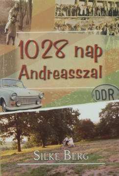 Silke Berg - 1028 nap Andreasszal