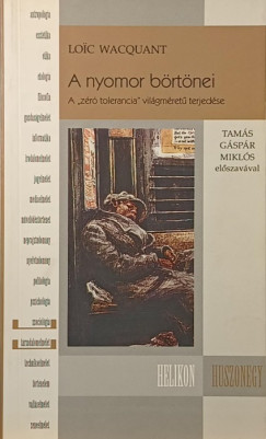 Loic Wacquant - A nyomor b�rt�nei