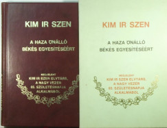Kim Ir Szen - A haza nll bks egyestsrt