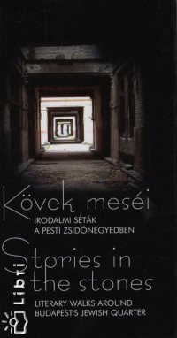 Kvek mesi - Irodalmi stk a pesti zsidnegyedben