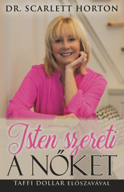 Dr. Scarlett Horton - Isten szereti a nket