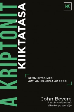 John Bevere - A kriptonit kiiktatsa