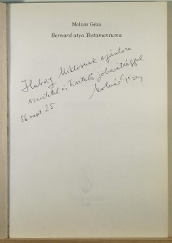 Moln�r G�za - Bernard atya testamentuma