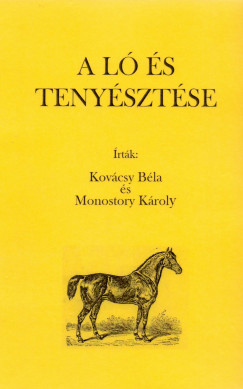 Kovcsy Bla - Monostori Kroly - A l s tenysztse