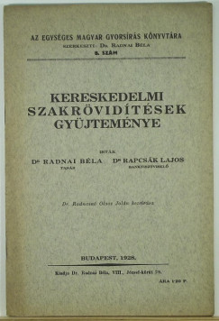 Dr. Radnai Bla - Dr. Rapcsk Lajos - Kereskedelmi szakrvidtsek gyjtemnye