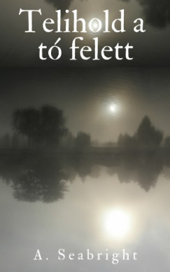 A. Seabright - Telihold a t felett