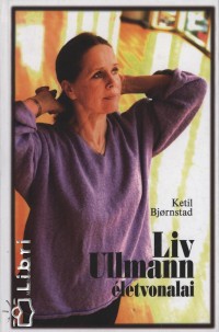 Ketil Bjornstad - Liv Ullmann letvonalai