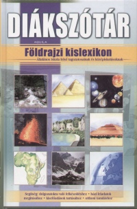 Psti Csaba - Diksztr - Fldrajzi kislexikon