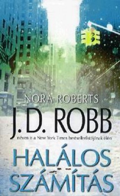 J. D. Robb - Nora Roberts - Hallos szmts