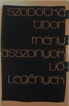 Szobotka Tibor - Menyasszonyok, vlegnyek