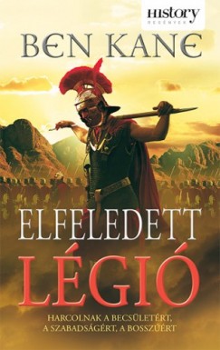 Ben Kane - Az elfeledett lgi