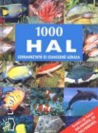 Andreas Vilcinskas - 1000 hal szrakoztat s szakszer lersa