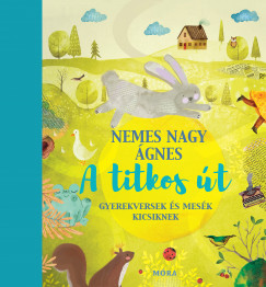 Nemes Nagy gnes - A titkos t