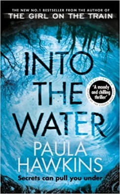 Paula Hawkins - Into the Water