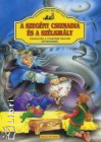 A szegny csizmadia s a szlkirly