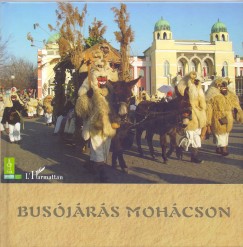 Csonka-Takcs Eszter  (Szerk.) - Busjrs Mohcson