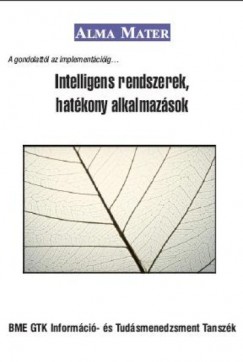 Intelligens rendszerek, hatkony alkalmazsok