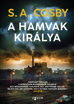 S. A. Cosby - A hamvak királya