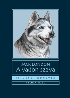 Jack London - A vadon szava